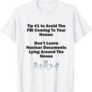 Don't Leave Nuclear Docs Lying Around The House Classic T-Shirt