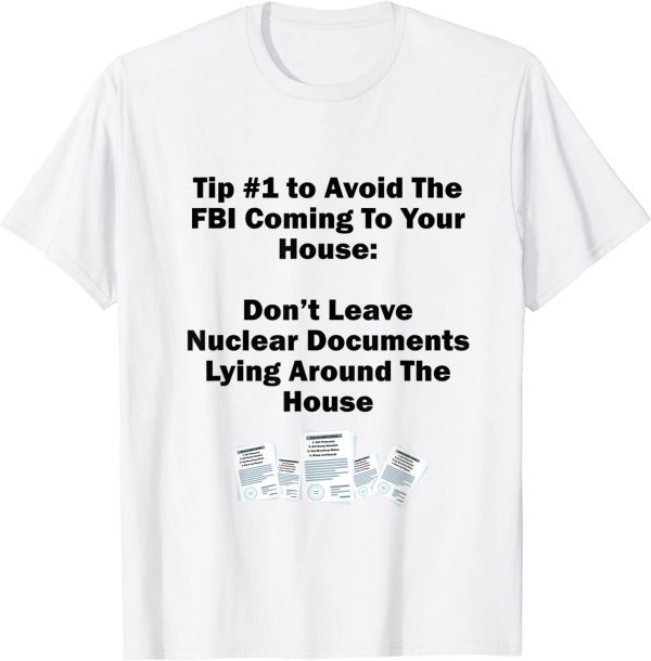 Don't Leave Nuclear Docs Lying Around The House Classic T-Shirt