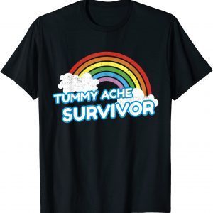 Tummy Ache Survivor Funny Stomach Ache IBS Rainbow T-Shirt
