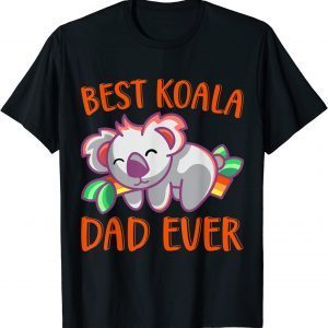 Mens Best Koala Ever Daddy Koala Bear Animal Lover Dad Shirts