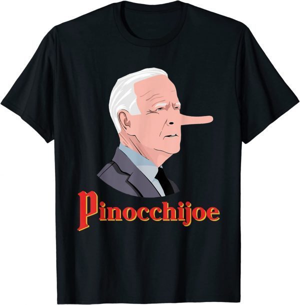 Anti Biden Pinocchijoe Joe Biden Lies 2022 T-Shirt