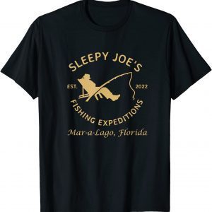 Funny Sleepy Joe's Fishing Expeditions Mar-a-Lago, Florida Shirt