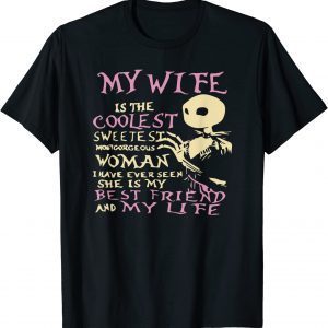 My Wife Is The Coolest Sweetest Wife And Husband Halloween T-Shirt