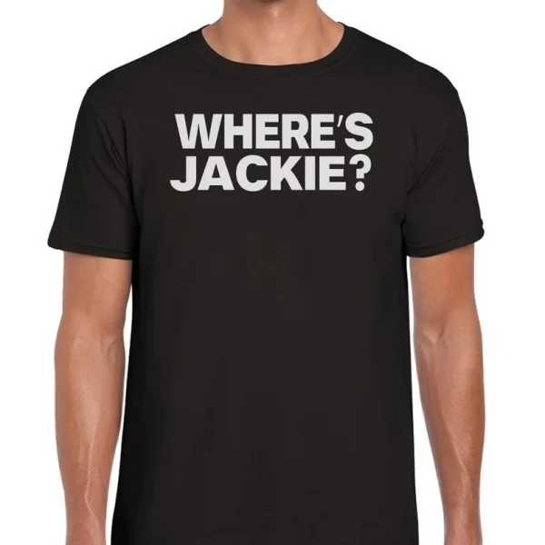 Anti Biden, Jackie Are You Here? Wheres Jackie Shirt? Lets go brandon T-Shirt