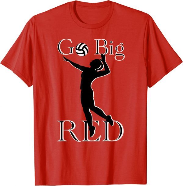 Go Big Red Volleyball T-Shirt