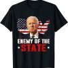 Enemy Of State Trump Quotes Gift Shirts