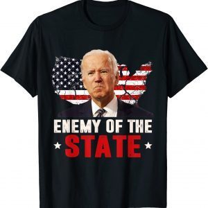 Enemy Of State Trump Quotes Gift Shirts
