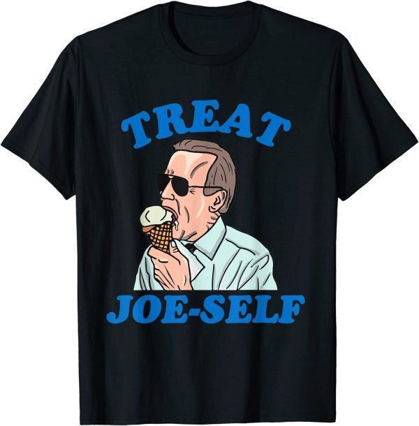 Treat Joe-self Funny Anti Biden Ice Cream Brandon Political 2023 T-Shirt