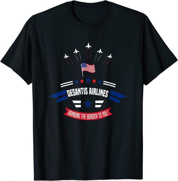 DeSantis Airlines Funny Political Meme Ron DeSantis T-Shirts