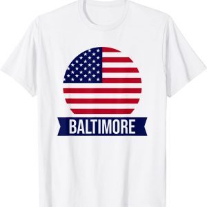 Baltimore USA American place name US flag Gift T-Shirt