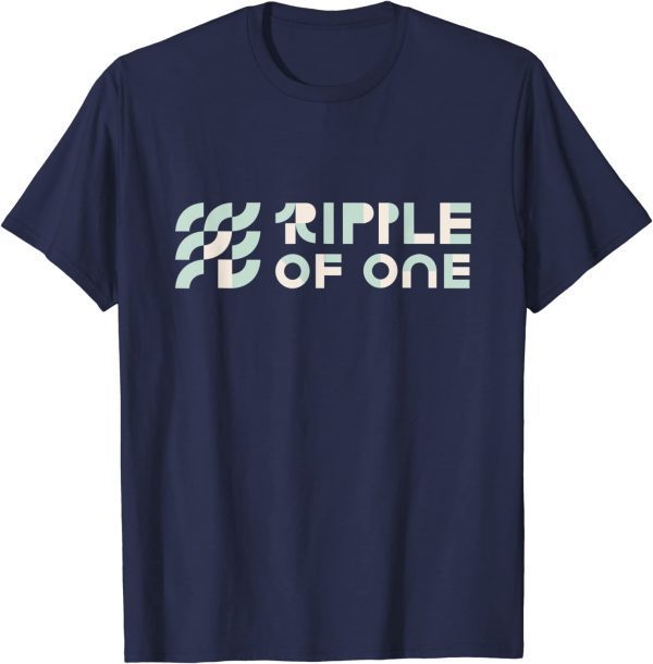 Ripple Of One Asso 2022 T-Shirt