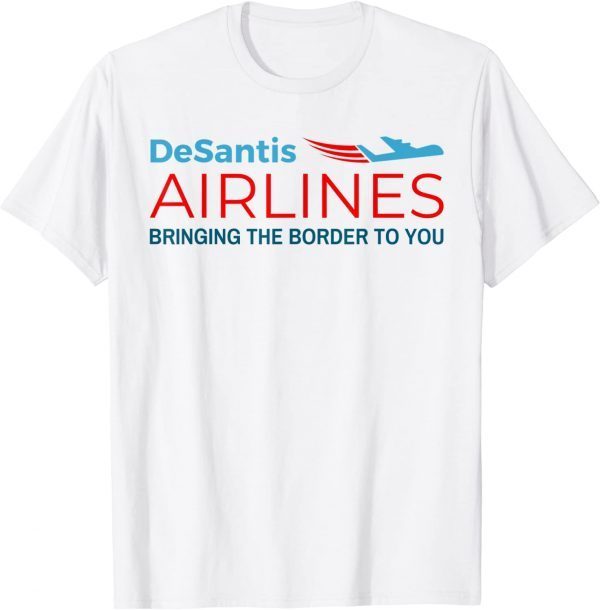 DeSantis Airlines Political Meme 2024 T-Shirt