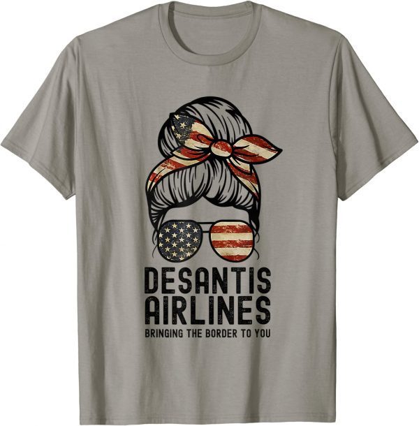 Desantis airlines bringing the border to you 2024 T-Shirt
