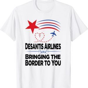 DeSantis Airlines Bringing The Border To You USA Flag T-Shirt