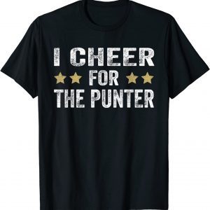 I Cheer For The Punter T-Shirt