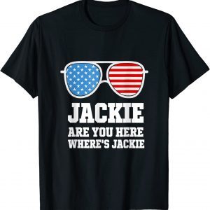 Where's Jackie Anti Joe Biden Funny T-Shirt