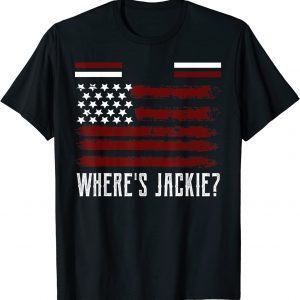Funny Where's Jackie? Anti Biden Meme 2023 T-Shirt