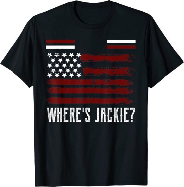 Funny Where's Jackie? Anti Biden Meme 2023 T-Shirt