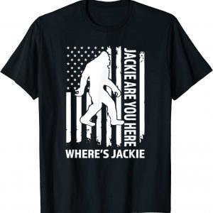 Vintage Jackie Are You Here Where's Jackie Big Foot USA Flag T-Shirt