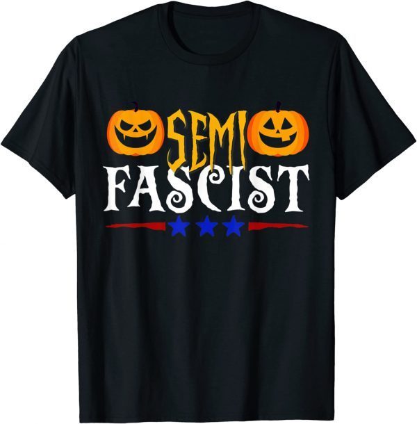 Semi-Fascist 2023 T-Shirt