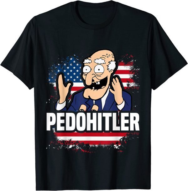 Joe Biden PedoHitler T-Shirt