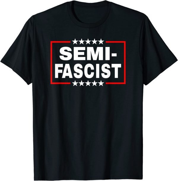 Semi-Fascist Ironic Political Humor Joe Biden Quotes Tee Shirts