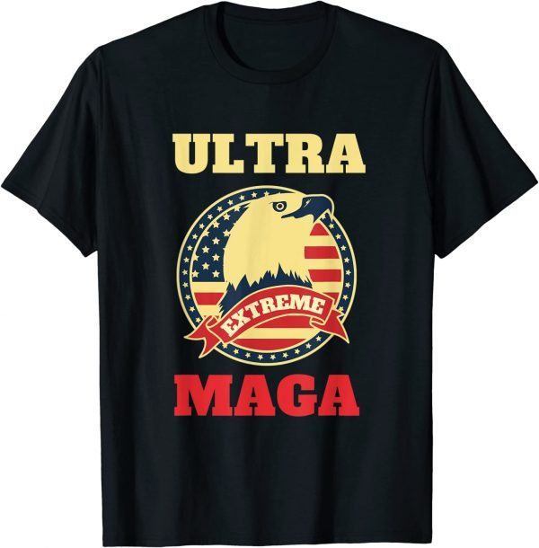 Vintage Ultra Extreme MAGA Ultra-Maga Trump Supporter Patriotic T-Shirt