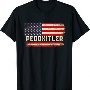 Anti Joe Biden Pedohitler Gift T-Shirt