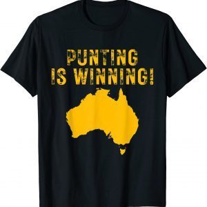 Punting Is Winning, Funny Quotes Tee Shirts