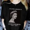 In Loving Memory Of The Queen Elizabeth 1926-2022 Tee Shirt