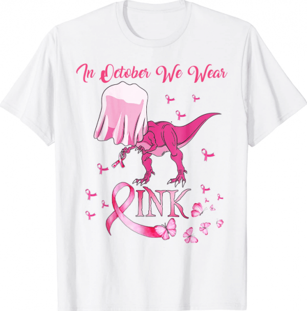 In October We Wear Pink Dinosaur Breast Cancer Halloween Funny T-Shirt