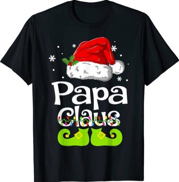 Papa Claus Santa Funny Christmas Pajama Matching Family Funny T-Shirt