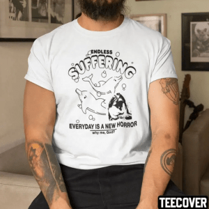 Endless Suffering T-Shirt