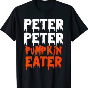 Peter Pumpkin Eater Halloween Costume Men Couple Group DIY Funny T-Shirt