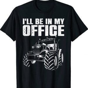 Best Tractor For Men Women Farming Agriculture Farmer Office Gift Shirts