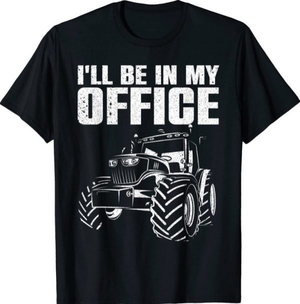Best Tractor For Men Women Farming Agriculture Farmer Office Gift Shirts