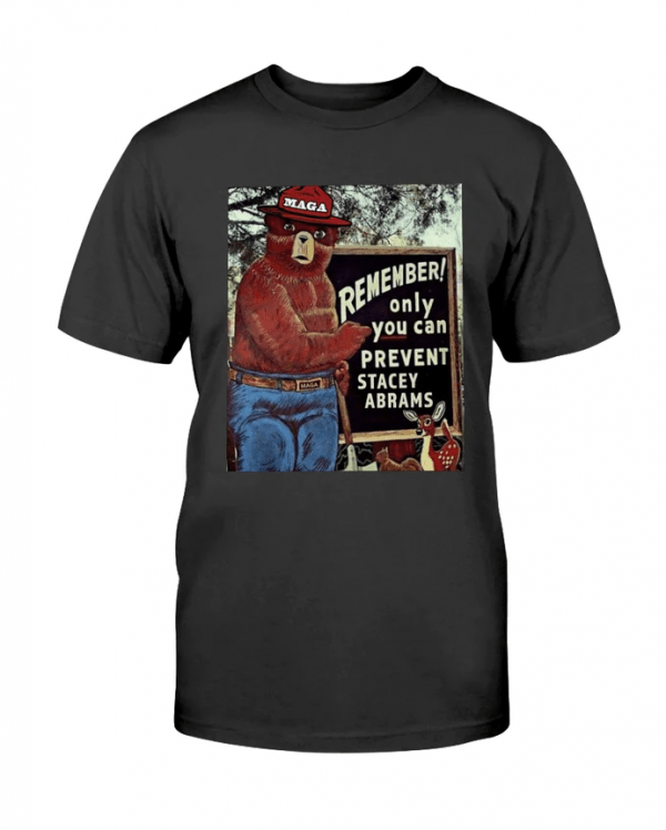 Only You Can Prevent Stacey Abrams Classic T-Shirt