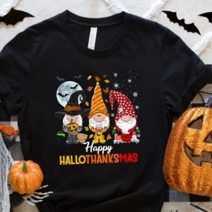 Happy Hallothanksmas Gnomes Halloween And Merry Christmas ,Halloween Gnomes Funny T-Shirt