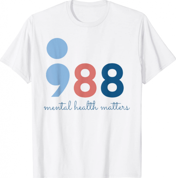 988 Mental Health Matters T-Shirt