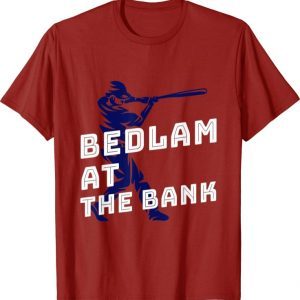 Bedlam at the bank classic T-Shirt