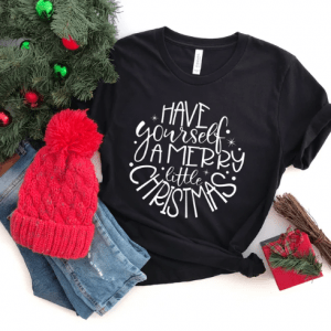 Best Christmas, Have Yourself a Merry Little Christmas Official T-Shirt