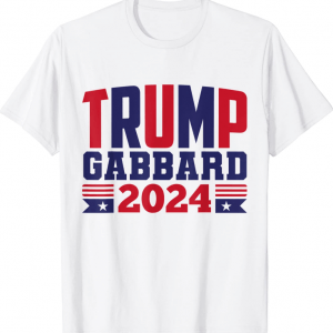 Donald Trump Tulsi Gabbard 2024 Politic President Classic T-Shirt