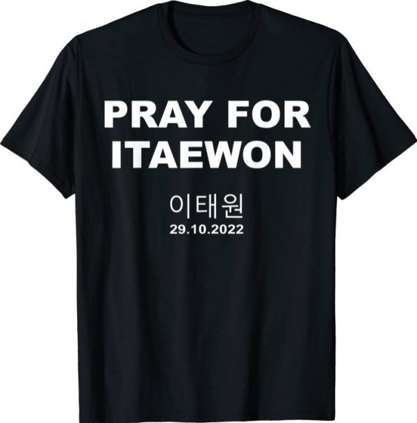 Pray For ITAEWON Halloween Festival Korea T-Shirt