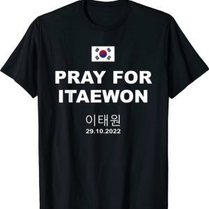 T-Shirt Pray For ITAEWON Halloween Festival Korea