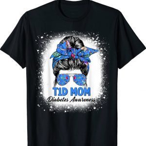 Bleached Messy Bun T1D Mom Type 1 Diabetes Awareness Ribbon 2023 T-Shirt