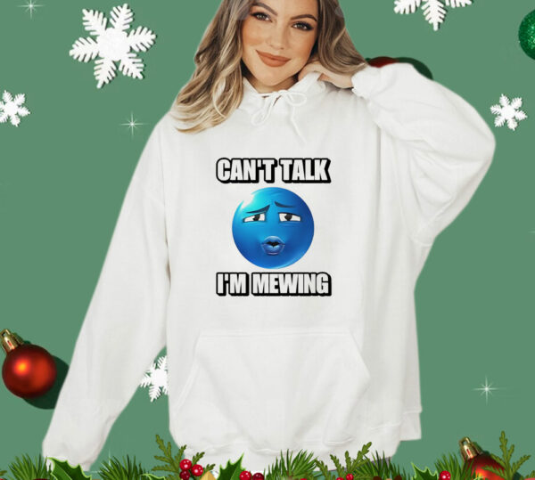 Can’t talk im mewing ooh blue emoji T-Shirt