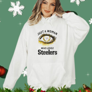 Just a woman who loves Pittsburgh Steelers eye diamonds T-Shirt