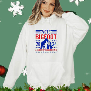 Vote Bigfoot a candidate you can believe in T-Shirt