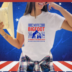 Vote Bigfoot a candidate you can believe in T-Shirt