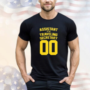 Assistant to the Traveling Secretary 00 T-Shirt